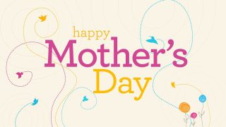 happy mother's day day Happy mother's day