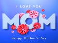 mom happy mothers day I love my mom, happy mothers day pictures, photos, and images for